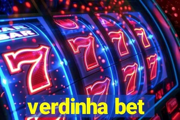 verdinha bet